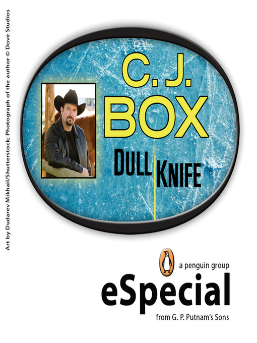 Title details for Dull Knife by C. J. Box - Wait list